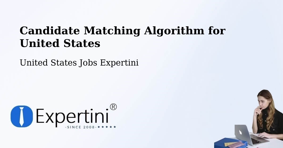Candidate Matching Algorithm Overview – Manassas - United States Jobs Expertini